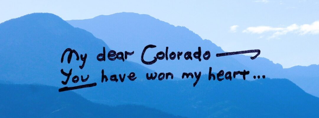 Love Letter to Colorado