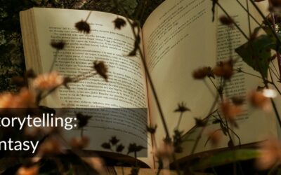The Magic of Storytelling: Why I Write Fantasy